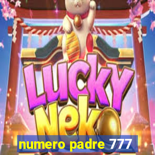 numero padre 777